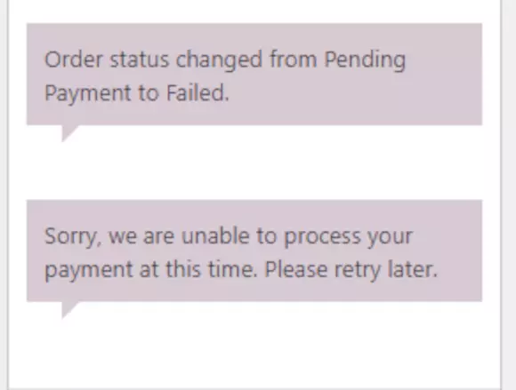 Order status has changed from pending payment to failed. Please retry.